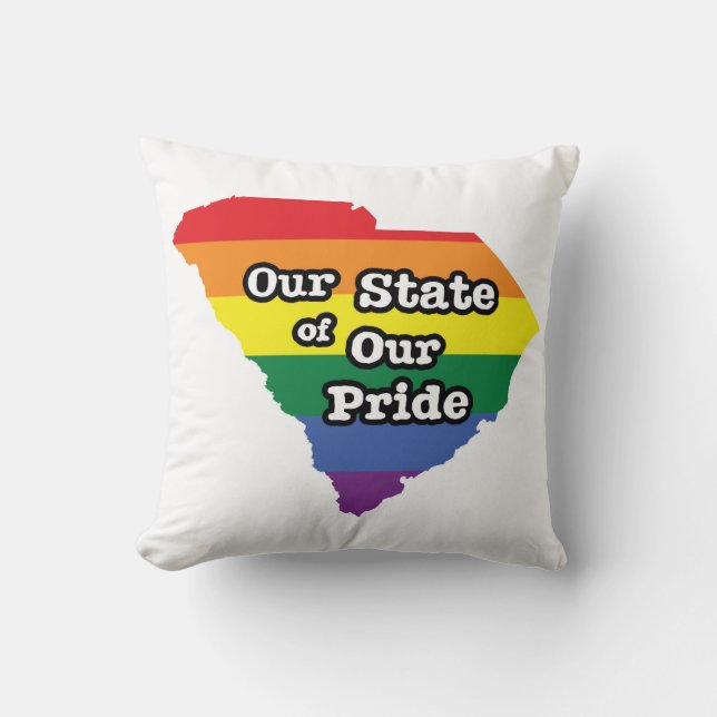 Our State of Our Pride | South Carolina Throw Pillow (Front)