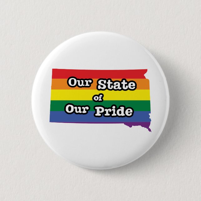 Our State of Our Pride | South Dakota Button (Front)