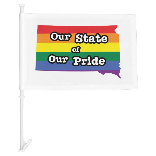 Our State of Our Pride | South Dakota Car Flag (Front)