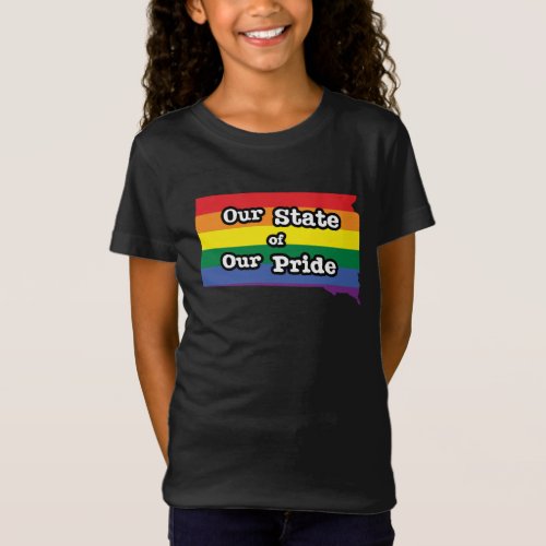 Our State of Our Pride  South Dakota T_Shirt