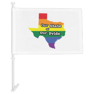 Our State of Our Pride   Texas Car Flag