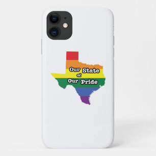 Our State of Our Pride   Texas iPhone 11 Case