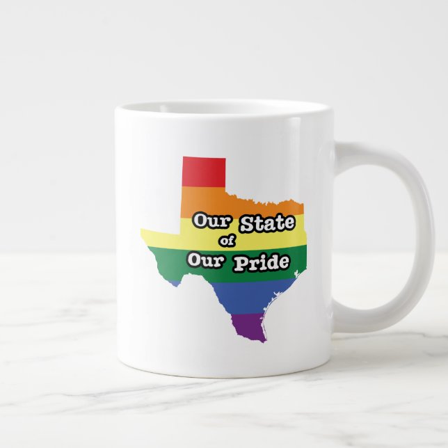 Our State of Our Pride | Texas Giant Coffee Mug (Right)