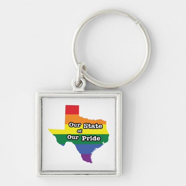 Our State of Our Pride | Texas Keychain (Front)