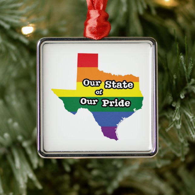 Our State of Our Pride | Texas Metal Ornament (Tree)