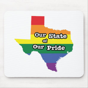 Our State of Our Pride | Texas Mouse Pad