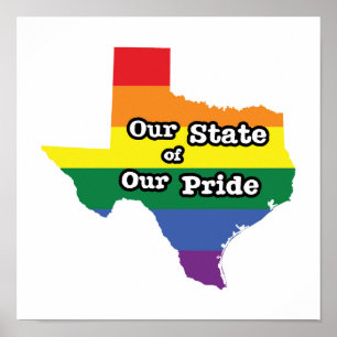 Our State of Our Pride   Texas Poster