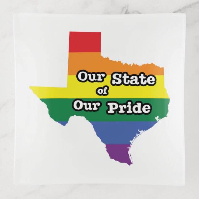 Our State of Our Pride | Texas Trinket Tray (Front)