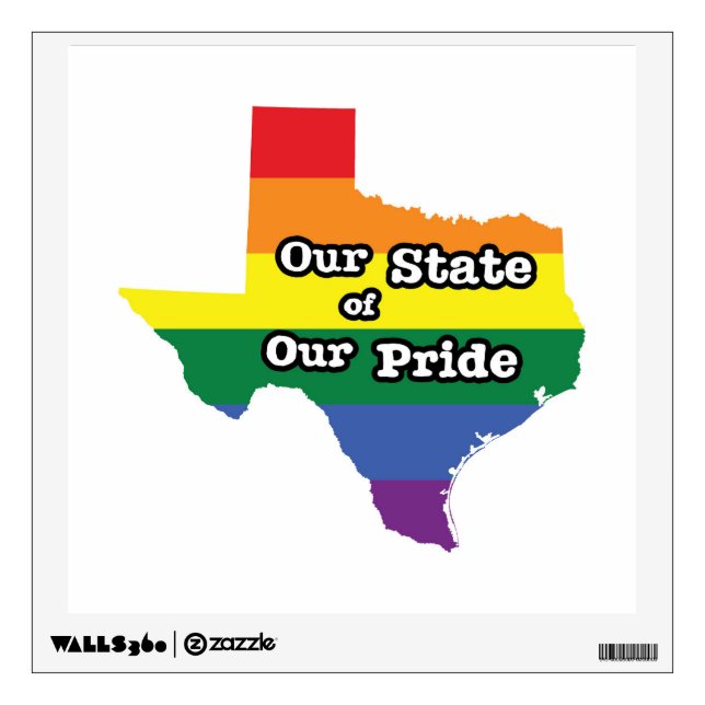 Our State of Our Pride | Texas Wall Decal (Front)