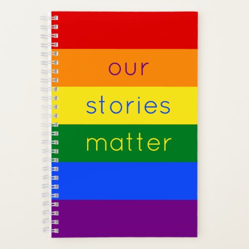 Our Stories Matter Simple Gay Pride Flag Notebook