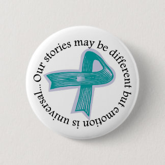 Our stories may be different... pinback button