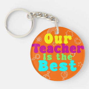 Our Teacher is the Best Colorful Circular Keychain