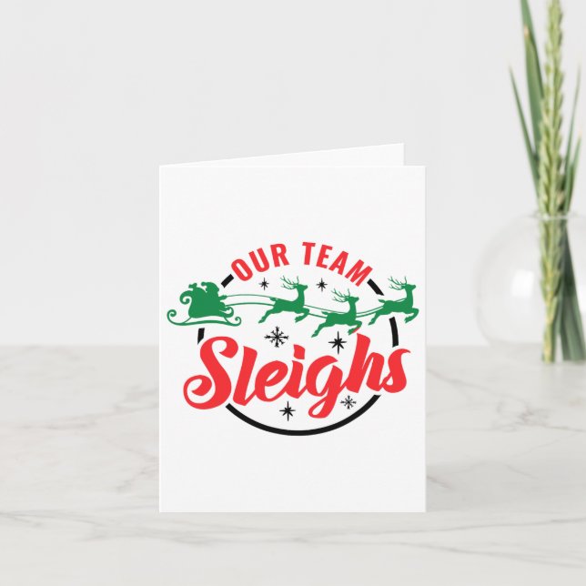Our Team Sleighs Christmas Family Pajama Xmas Holi Card (Front)
