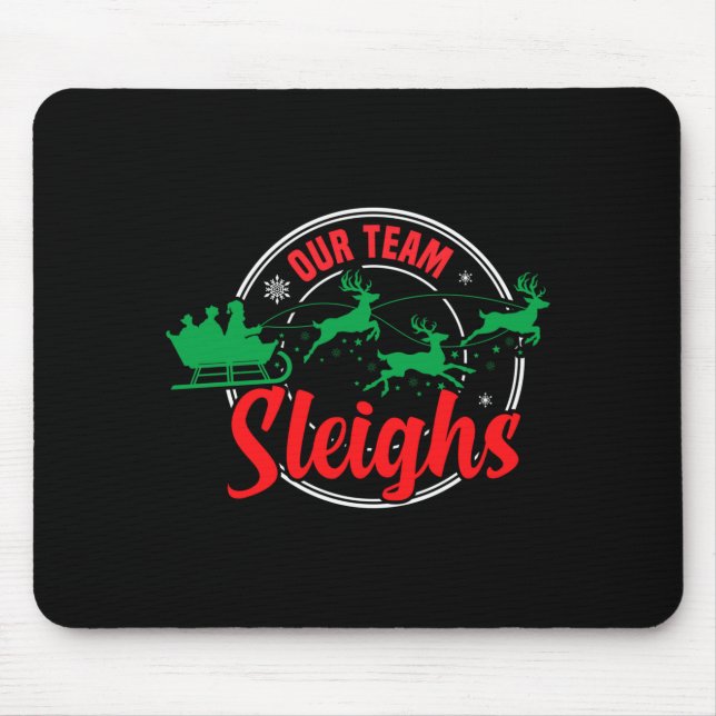 Our Team Sleighs Christmas Reindeers Santa's Long  Mouse Pad (Front)