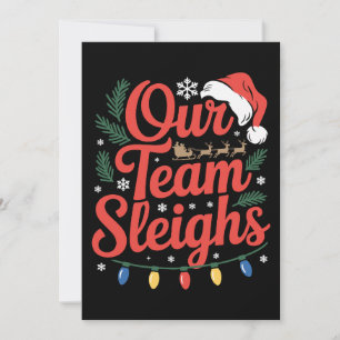 Our Team Sleighs Christmas Santa Reindeer Lights Invitation