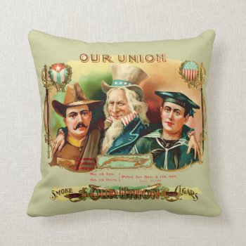 Our Union Vintage Cigar Box Label Throw Pillow by encore_arts at Zazzle