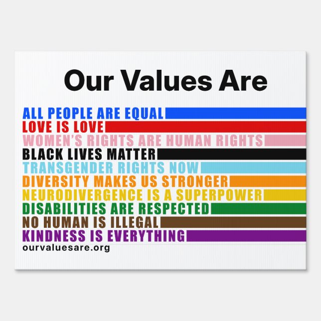 Our Values Are Yard Sign (Front)
