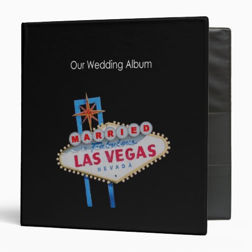 Our Wedding Album Married in Las Vegas Binder