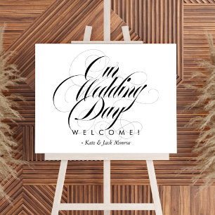 Our Wedding Day Luxe Welcome Sign