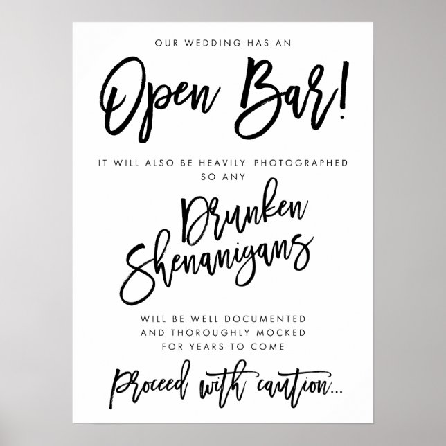 Our Wedding Has An Open Bar Sign White Poster (Front)