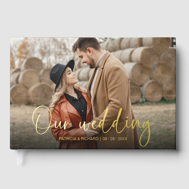 Our Wedding Modern Calligraphy Wedding Foil Guest Book (Front)