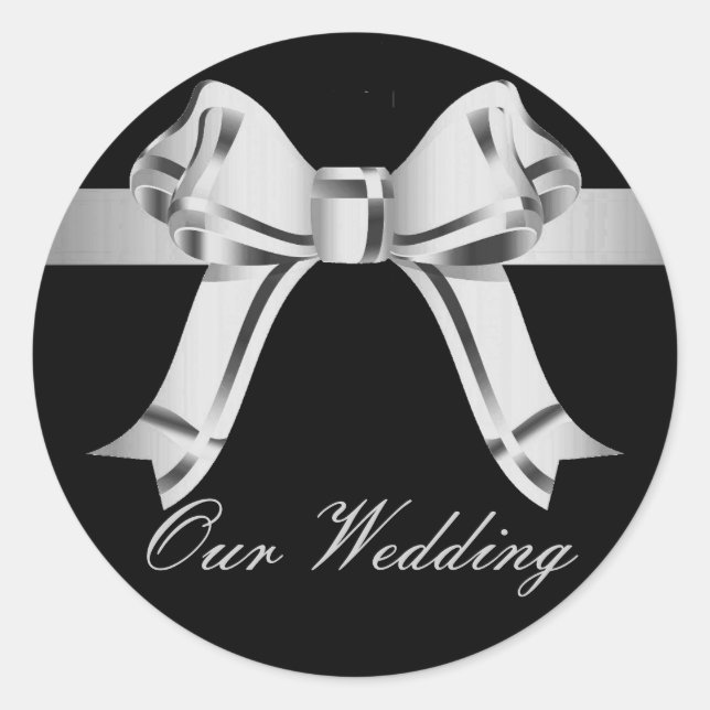 "Our Wedding" - Silver/Gray Bow and Ribbon[a] Classic Round Sticker (Front)