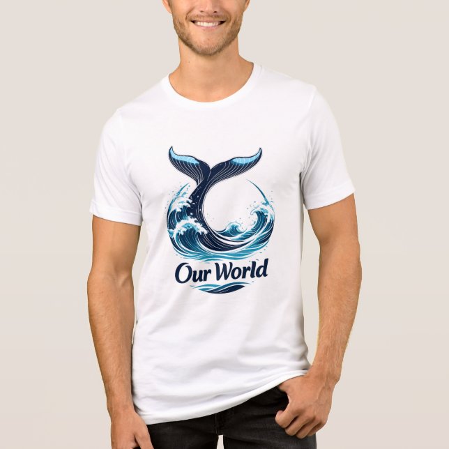 Our World Whale Tail Ocean Conservation Tri-Blend Shirt (Front)
