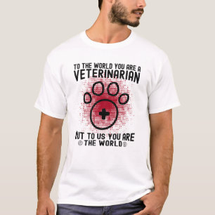 Our World's Vet: Heroes in Scrubs T-Shirt
