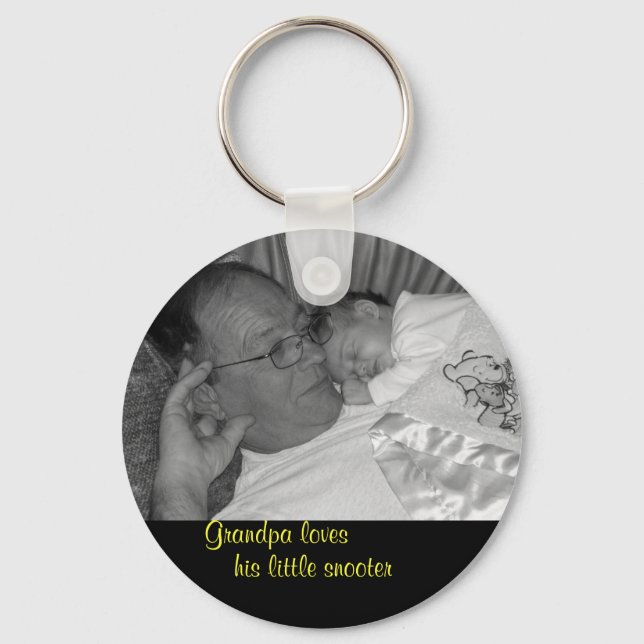 ourchild569-3, Grandpa loves, his little snooter Keychain (Front)