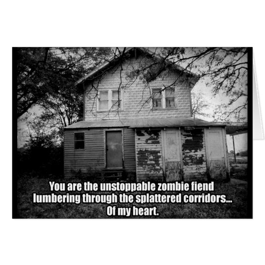 Ours is a zombie kind of love card