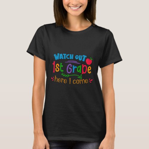 Out 1st Grade Here I Come  T_Shirt