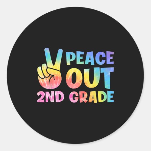 Out 2nd Grade 2024 Graduate Happy Last Day Of Scho Classic Round Sticker