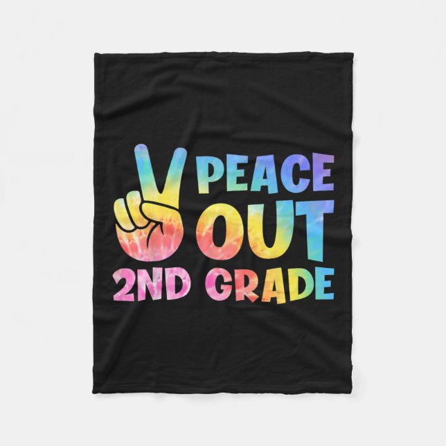 Out 2nd Grade 2024 Graduate Happy Last Day Of Scho Fleece Blanket (Front)