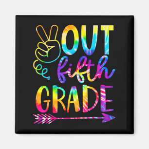 Out 5th Grade 2023 Tie Dye Last Day Of School Magnet