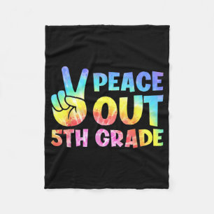 Out 5th Grade 2024 Graduate Happy Last Day Of Scho Fleece Blanket