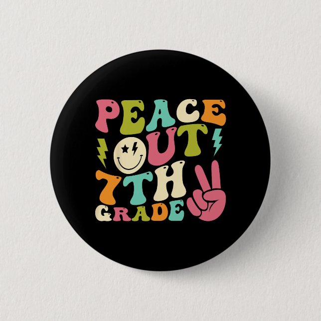 Out 7th Grade Groovy Graduation Last Day Of School Button (Front)