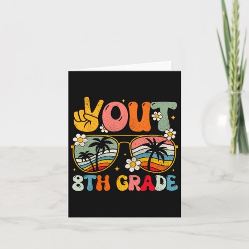 Out 8th Grade Groovy Graduation Last Day Of School Card