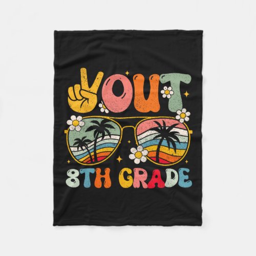 Out 8th Grade Groovy Graduation Last Day Of School Fleece Blanket