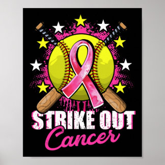 Out Breast Cancer Awareness Day Pink Ribbon Softba Poster