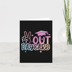 Out Daycare Happy Last Day Of School Tie Dye Card