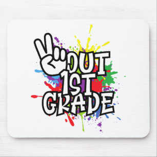 Out First 1st Grade Cl Of 2023 - Happy Last Day Mouse Pad