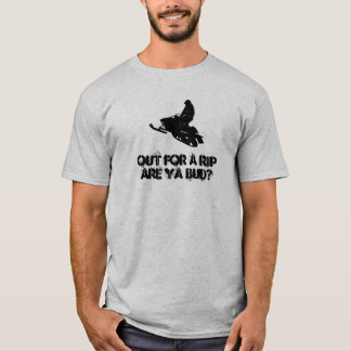 Out for a rip....Snowmobile T-Shirt