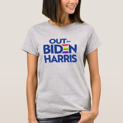 OUT FOR BIDEN HARRIS T_Shirt