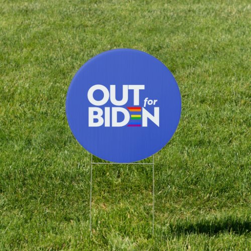 OUT FOR BIDEN SIGN