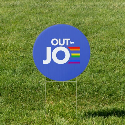OUT FOR JOE SIGN