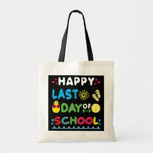 Out For Summer Teacher Student Happy Last Day Of Tote Bag