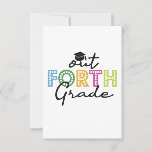 Out Forth Grade Graduation Senior Summer Vacation Thank You Card
