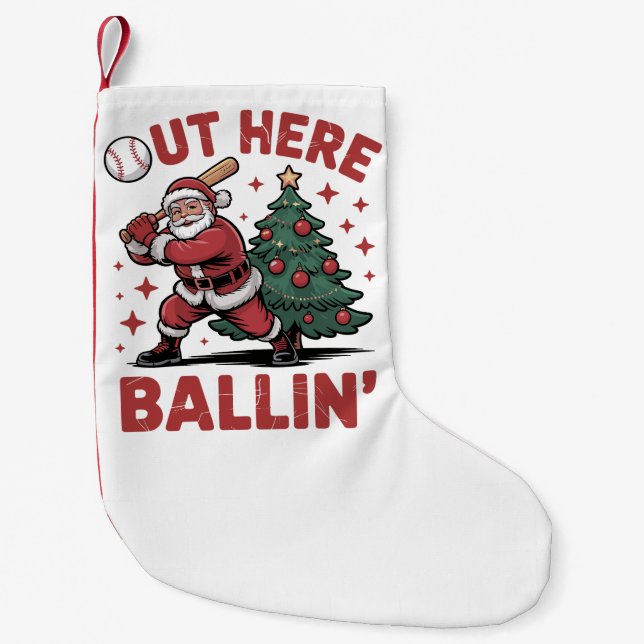 Out Here Ballin' Santa Playing Baseball Christmas Small Christmas Stocking (Front)
