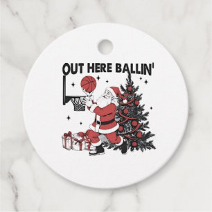 Out Here Balling Basketball Sport Xmas Christmas Favor Tags
