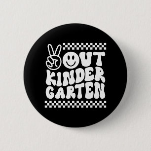 Out Kindergarten Cute Groovy Last Day Of School Button